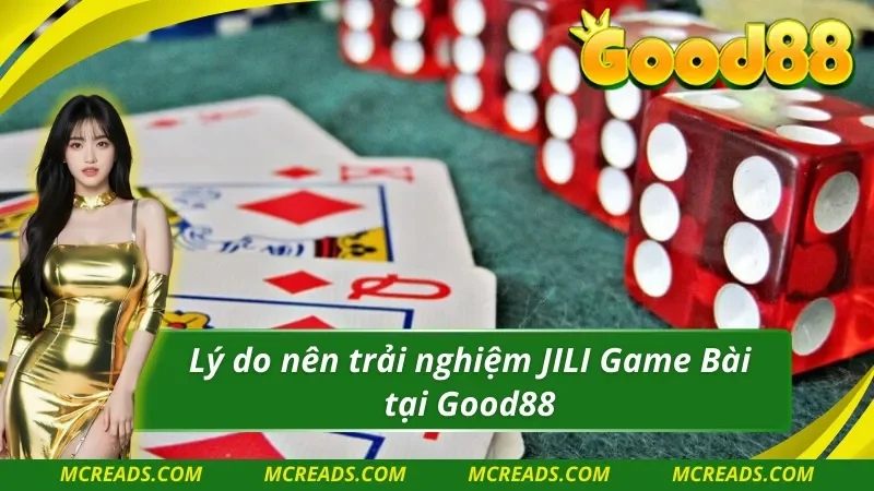 JILI Game Bài 3D với trải nghiệm siêu chất lượng
