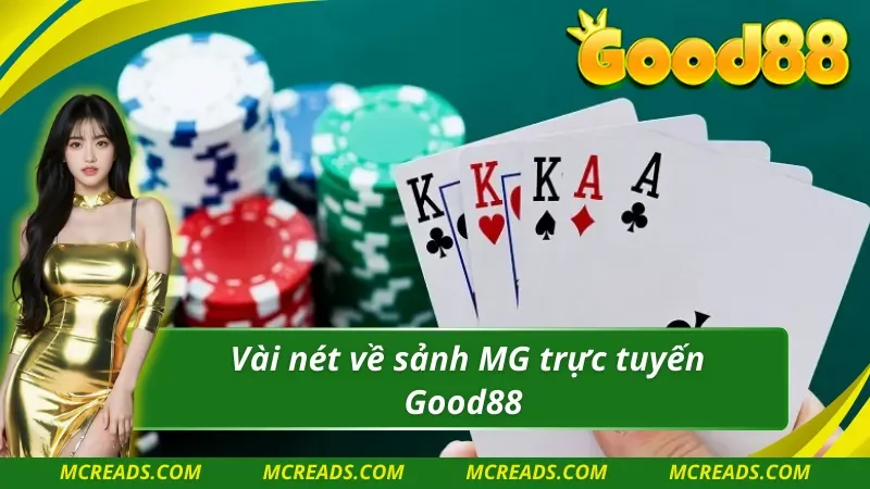 Thông tin chi tiết sòng bài MG trực tuyến 