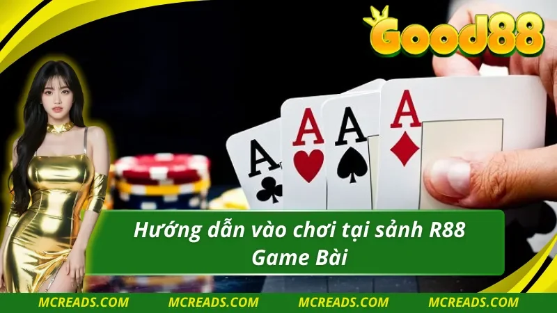 Trải nghiệm nhanh và đơn giản cùng R88 Game Bài 3D