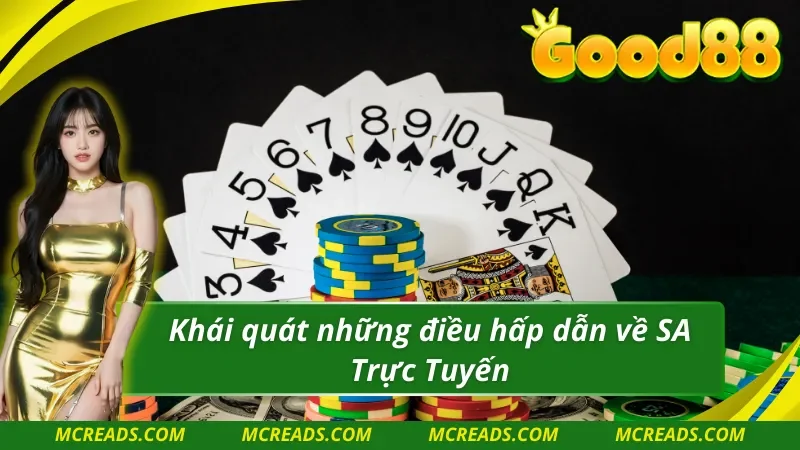 SA Trực Tuyến những điều tân thủ cần biết